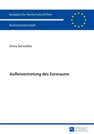 Anna Serwotka - Außenvertretung des Euroraums
