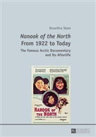 Roswitha Skare - "Nanook of the North" From 1922 to Today