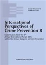 Claudi Heinzelmann, Claudia Heinzelmann, Marks, Marks, Erich Marks - Internationale Perspectives of Crime Prevention 8