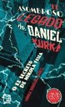 Mónica Rodríguez, Mónica Rodríguez Suárez - El asombroso legado de Daniel Kurka : o el secreto de Nikola Tesla