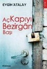 Evgin Atalay - Ac Kapiyi
