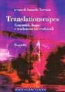 A. Taronna - Translationscapes. Comunità, lingue e traduzioni interculturali