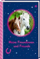 Thea Roß, Christiane Slawik - Pferdefreunde - Meine Freundinnen und Freunde