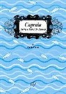 Paola Fazzi - Capraia. Terra e mare a tavola