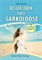 Sigrid Nesterenko - Besser leben trotz Sarkoidose