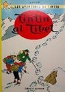Hergé, Hergé . . . [Et Al. ] - Tintín al Tíbet