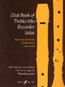Walter Bergmann - Walter Bergmann: First Book of Treble Recorder Solos: For Treble Recorder & Piano