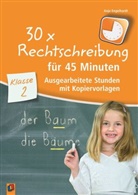 Anja Engelhardt - 30 x Rechtschreibung für 45 Minuten - Klasse 2