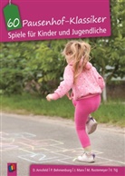 Diefrie Arnsfeld, Diefried Arnsfeld, Dietfrie Arnsfeld, Dietfried Arnsfeld, Pete Behmenburg, Peter Behmenburg... - 60 Pausenhof-Klassiker