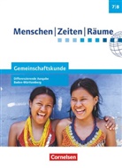 Pete Brokemper, Peter Brokemper, Dieter Potente, Elisabeth Köster, Wolfgan Humann, Wolfgang Humann... - Menschen, Zeiten, Räume - Gemeinschaftskunde, Differenzierende Ausgabe Baden-Württemberg - 1: Menschen-Zeiten-Räume - Gemeinschaftskunde Differenzierende Ausgabe Baden-Württemberg - Ausgabe ab 2016 - Band 1: 7./8. Schuljahr