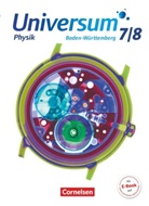 Rube Brand, Ruben Brand, Bruno Rager, Carl-Julian Pardall, Josef Küblbeck, Lut Kasper... - Universum Physik, Baden-Württemberg Sekundarstufe (Neubearbeitung): Universum Physik - Gymnasium Baden-Württemberg - Neubearbeitung - 7./8. Schuljahr