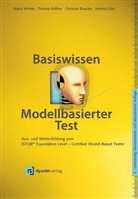 Christian Brandes, Christian u Brandes, Helmut Goetz, Helmut u Goetz, Helmut Götz, Thoma Rossner... - Basiswissen modellbasierter Test