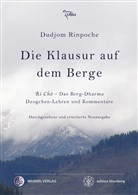 Jigdral Yeshe Dorje, Dudjom Rinpoche, Dudjo Rinpoche, Dudjom Rinpoche - Die Klausur auf dem Berge