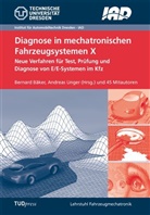Bernar Bäker, Bernard Bäker, Unger, Unger, Andreas Unger - Diagnose in mechatronischen Fahrzeugsystemen X