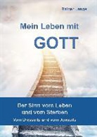 Rainer Lange - Mein Leben mit Gott