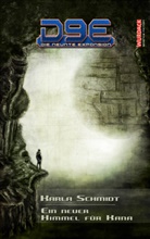 Karla Schmidt - D9E - Die neunte Expansion: Ein neuer Himmel für Kana