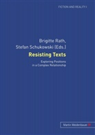 Brigitte Rath, Stefan Schukowski - Resisting Texts
