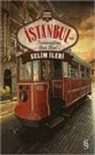 Selim Ileri - Istanbulun Tramvaylari Dan Dan