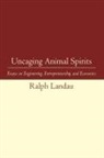 Ralph Landau, Martha V. Gottron - Uncaging Animal Spirits