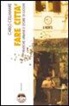 Carlo Cellamare - Fare città. Pratiche urbane e storie di luoghi