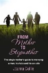 Joanna Collie, Joanne Collie - From Mother To Stepmother