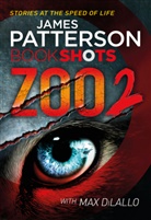Max DiLallo, James Patterson - Zoo