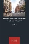 Marie Sander - Passing Through Shanghai