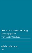 Diete Senghaas, Dieter Senghaas - Kritische Friedensforschung