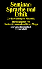 Grewendorf, Grewendorf, Günthe Grewendorf, Günther Grewendorf, Meggle, Geor Meggle... - Seminar: Sprache und Ethik