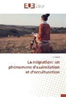 Ina Kasnija - La migration: un phénomène d'assimilation et d'acculturation