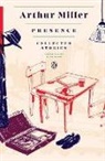 Arthur Miller - Presence: Collected Stories