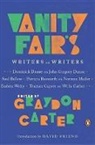 Graydon Carter, Graydon (EDT)/ Friend Carter, David Friend, Graydon Carter, David Friend - Vanity Fair's Writers on Writers