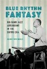 John Wriggle - Blue Rhythm Fantasy
