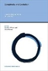 Alan Kirman, David S Wilson, David S. Wilson, David S. (Binghamton University) Kirman Wilson, David S. Kirman Wilson, Alan Kirman... - Complexity and Evolution