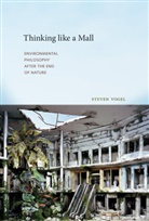 Steven Vogel, Steven Vogel - Thinking like a Mall
