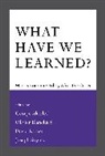 George A. Akerlof, George A. Blanchard Akerlof, Georges A. Akerlof, Olivier Blanchard, Et Al, David Romer... - What Have We Learned?