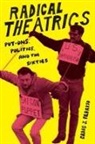 Craig J Peariso, Craig J. Peariso - Radical Theatrics