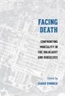 Sarah K (Trinity University) Pinnock, Sarah K. Pinnock, Sarah K Pinnock, Sarah K. Pinnock - Facing Death