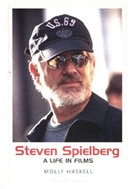 Molly Haskell - Steven Spielberg