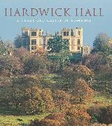 David Adshead, David Taylor Adshead, David Adshead,  Adshead David, David Taylor - Hardwick Hall - A Great Old Castle of Romance