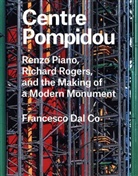 Francesco Dal Co - Centre Pompidou