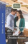 Christine Rimmer - Ms. Bravo and the Boss