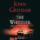 Cassandra Campbell, John Grisham, Cassandra Campbell - The Whistler (Audio book)