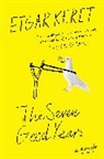 Etgar Keret - The Seven Good Years