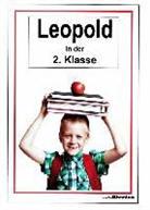 Niels Hermann - Leopold und seine Freunde / Leopold in der 2.Klasse