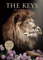 Mary H K Choi, DJ Khale, DJ Khaled, Dj Khaled - The Keys