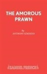 Anthony Kimmins - Amorous Prawn