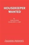 Falkland L Cary, Falkland L. Cary, Philip King, Philip Cary King - Housekeeper Wanted