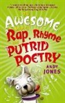 Andy Jones, Jules Faber - The Awesome Book of Rap, Rhyme and Putrid Poetry
