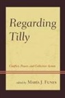 Maria J. Funes, Mar Funes, María J. Funes - Regarding Tilly